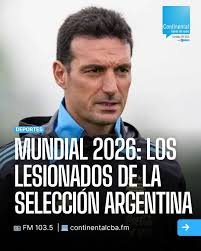 Alarma en la Scaloneta: los jugadores lesionados que llegarán entre algodones al Mundial 2026